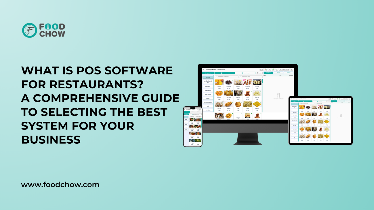 Screenshot of a POS system interface with the blog title ' What is POS Software for Restaurants? A Comprehensive Guide to Selecting the Best System for Your Business' displayed above.