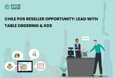 Chile POS Reseller Opportunity_ Lead with Table Ordering & KDS